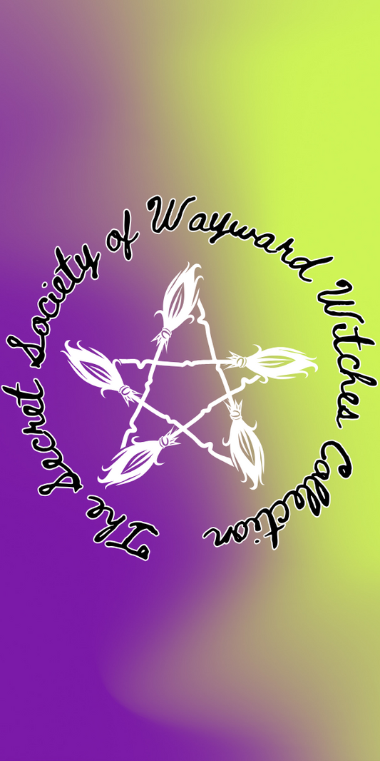 The Secret Society of Wayward Witches